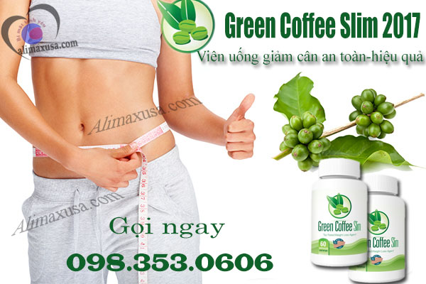 Phương pháp giảm cân hiệu quả nhất bằng green coffee slim